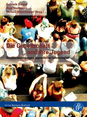 cover image of Die Gesellschaft und ihre Jugend